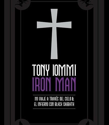 Iommi: Iron Man, Mi Viaje a Través del Cielo & el Infierno con Black Sabbath